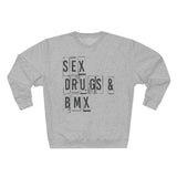 Sweat Unisexe <br> Sex Drugs & BMX