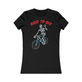 T shirt Femme Slim <br> Ride to Die