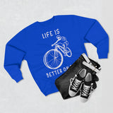 Sweat Unisexe <br> Life is Better on Bike