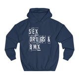 Hoodie Unisexe <br> Sex Drugs & BMX