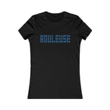 T shirt Femme Slim <br> Rouleuse