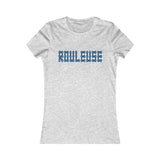 T shirt Femme Slim <br> Rouleuse