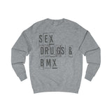Sweat Homme <br> Sex Drugs & BMX