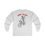 T shirt Manche Longue <br> Ride to Die
