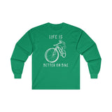 T shirt Manche Longue <br> Life is Better on Bike