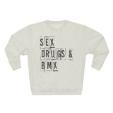 Sweat Unisexe <br> Sex Drugs & BMX
