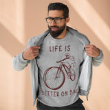 Sweat Unisexe <br> Life is Better on Bike