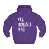 Hoodie Unisexe <br> Sex Drugs & BMX