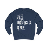 Sweat Homme <br> Sex Drugs & BMX