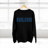 Sweat Unisexe <br> Rouleuse