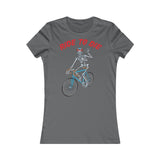 T shirt Femme Slim <br> Ride to Die