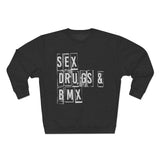Sweat Unisexe <br> Sex Drugs & BMX