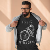 Sweat Unisexe <br> Life is Better on Bike
